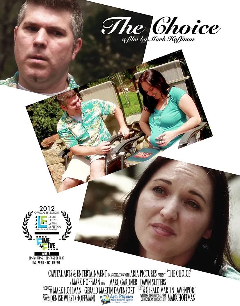 The Choice movie poster by Mark Hoffman starring Marc Gardner and Dawn Price Setters.