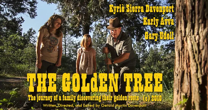 THE GOLdEN TREE Movie. A Historic Gold Rush Movie in Grass Valley, California.