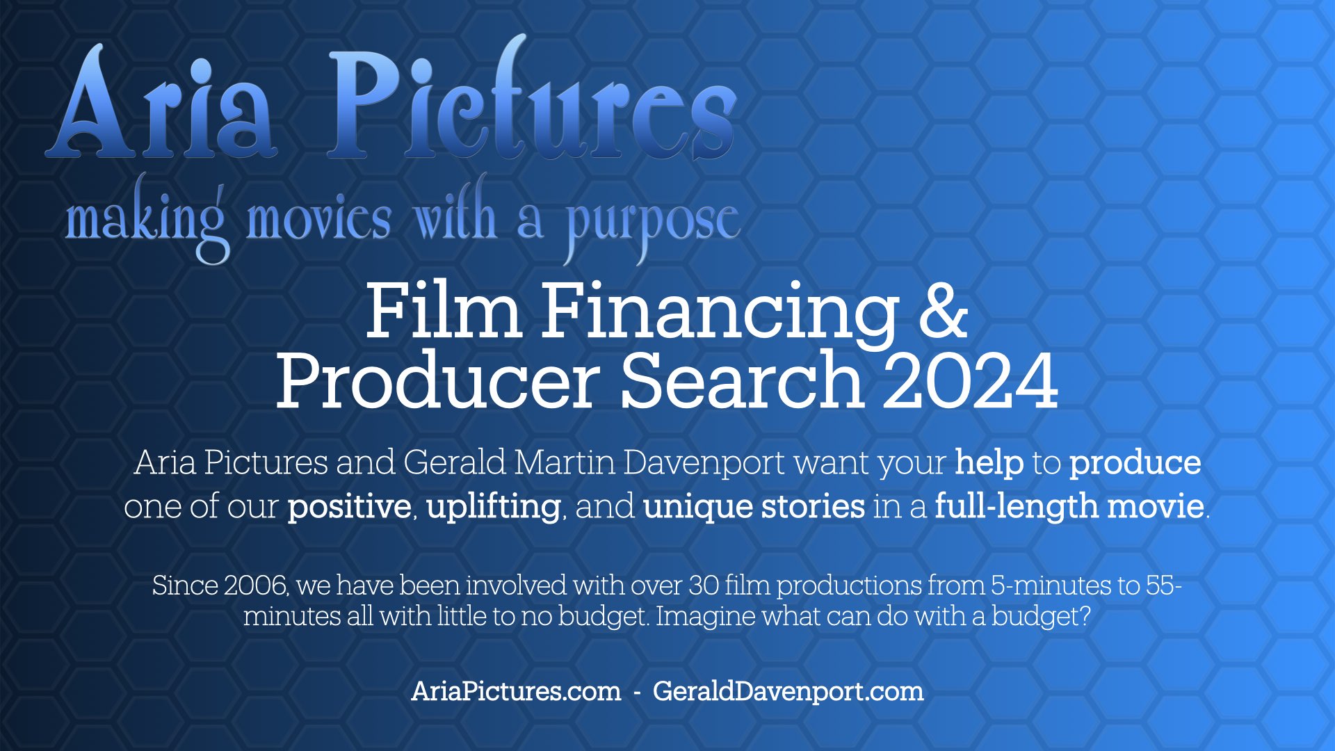 Film Financing - Producer Search 2024. We want your help to produce a full-length movie.